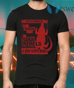 The Soul Rebels Live At Le Bon Temps T-Shirts