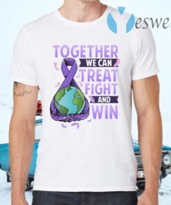 Together We Can Treat Fight And Win World Cancer Day Cancer Awareness Fight Against Cancer T-Shirts