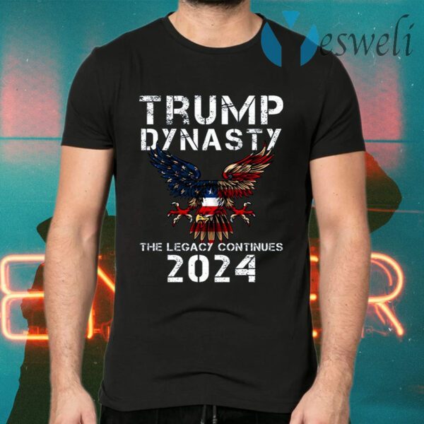 Trump Dynasty The Legacy Continues 2024 American Flag T-Shirts