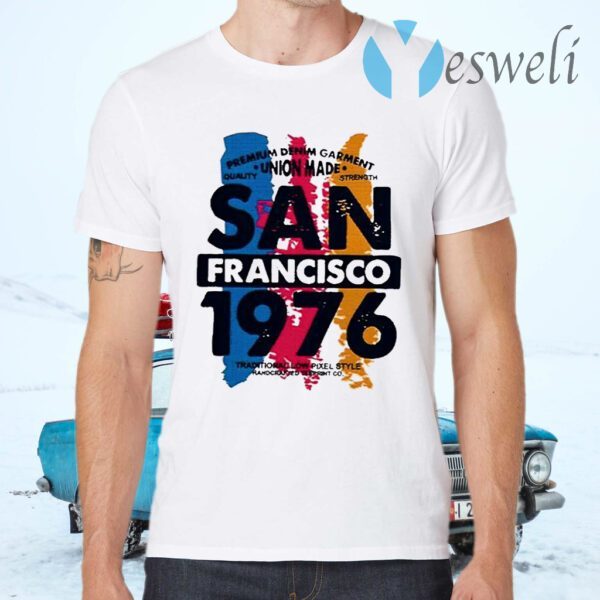 Union made san francisco 1076 T-Shirts
