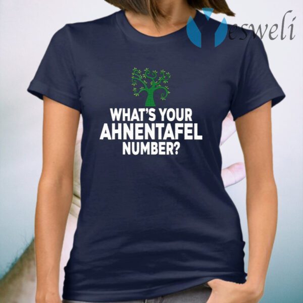 Whats Your Ahnentafel Number T-Shirt