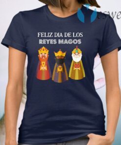 Womens Feliz Dia De Reyes Dia De Los Reyes Magos Three Kings Day T-Shirt