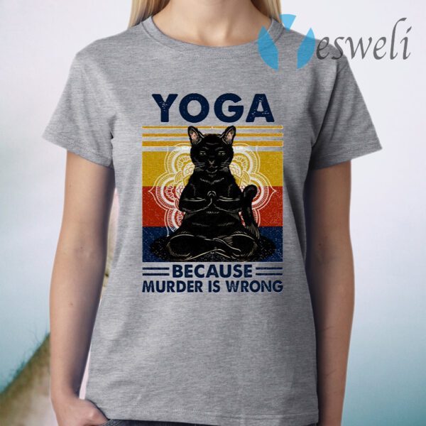 Yoga Because Murder Is Wrong Black Cat Vintage T-Shirt