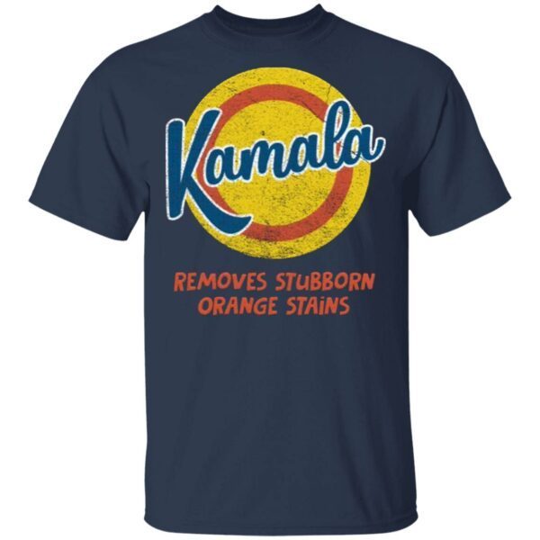 Kamala Harris 2020 Remove Stubborn Orange Stain Anti Trump Vote Detergent T-Shirt