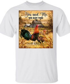 You And Me We Got This Chicken Farm Life Canvas T-Shirt