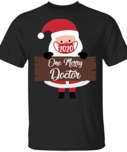 Santa Claus Face Mask 2020 One Merry Doctor Christmas T-Shirt