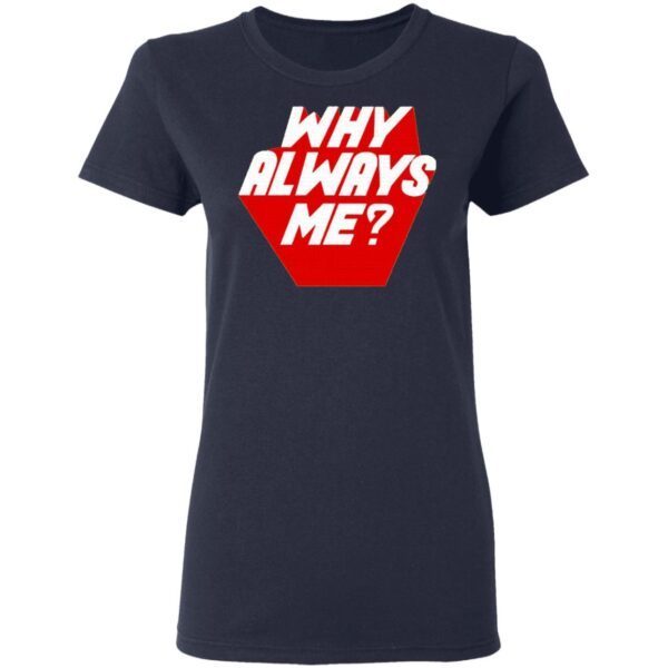 EXO Suho Inspired Why Always Me T-Shirt
