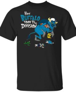 Buffalo Vol 8 How Buffalo Took The Division T-Shirt
