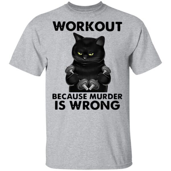 Workout Because Murder Is Wrong Black Cat Vintage T-Shirt