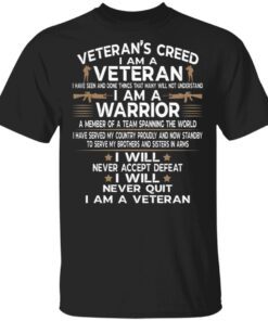 Veteran’s Creed I Am A Veteran T-Shirt