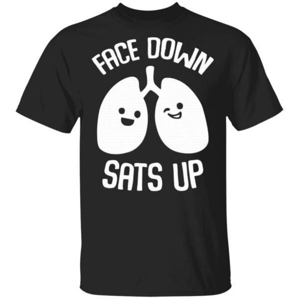 Face down sats up T-Shirt