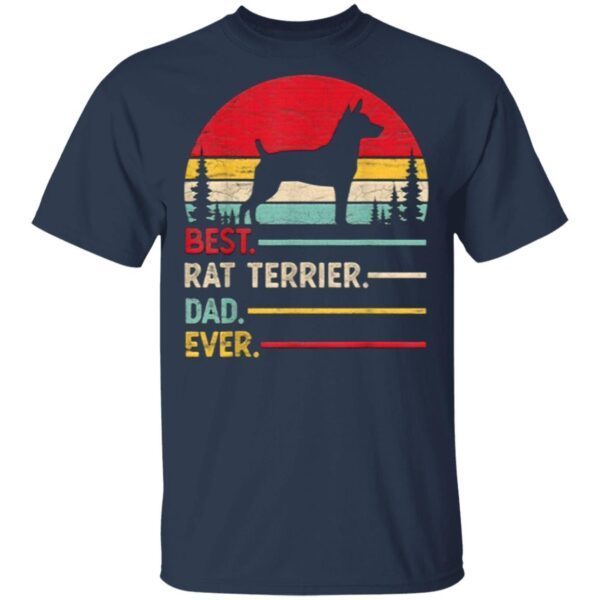Rat Terrier Best Dad Ever Dog T-Shirt