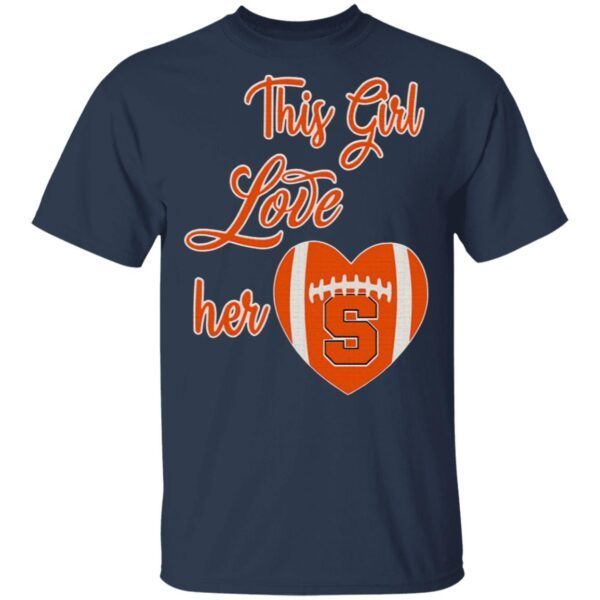 This Girl Love Hear Heart Syracuse Orange Football T-Shirt