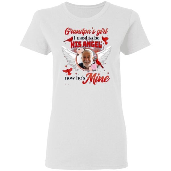 Personalized Custom Photo Grandpa’s Girl I Used To Be His Angle Now He’s Mine T-Shirt