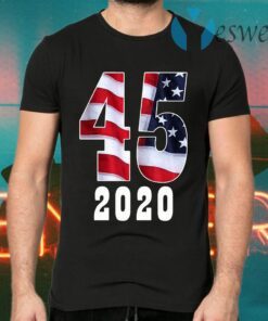 45th President Donald Trump 2020 T-Shirts