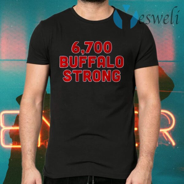 6,700 buffalo strong T-Shirts