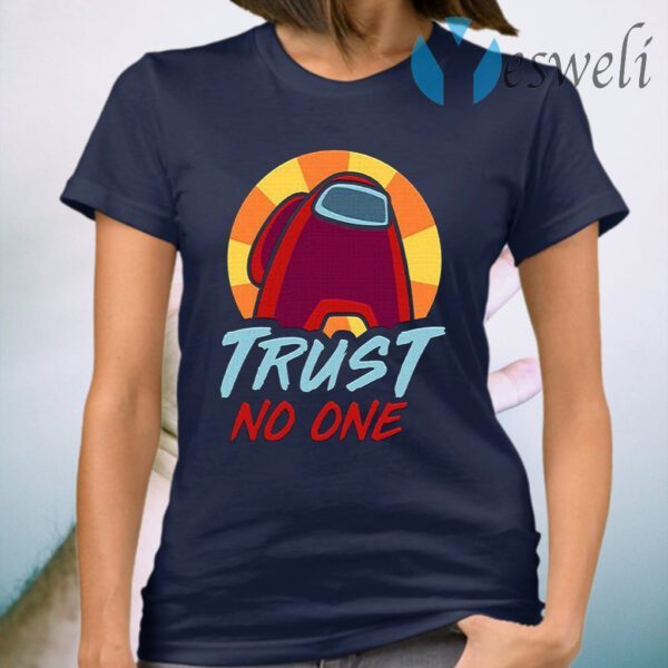 Among Us TRUST NO ONE T-Shirt