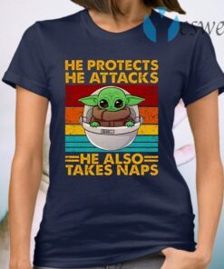 Baby Yoda He Protects He Attacks He Also Takes Naps Vintage T-Shirt