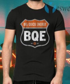Big quick energy T-Shirts