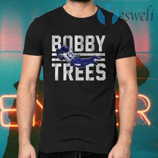 Bobby trees T-Shirts