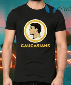 Caucasians T-Shirts