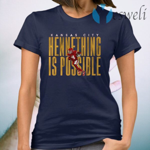 Chad henne hennething is possible T-Shirt