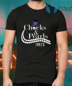 Chucks And Pearls 2021 T-Shirts