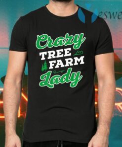 Crazy Tree Farm Lady Christmas Tree Merry Xmas T-Shirts