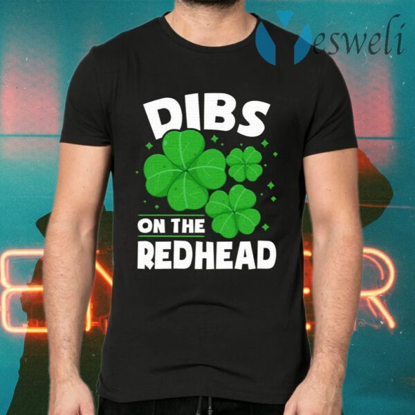 Dibs On The Redhead T-Shirt
