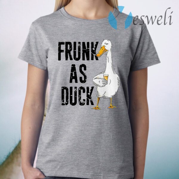 Frunk As Duck Drinking Lover T-Shirt