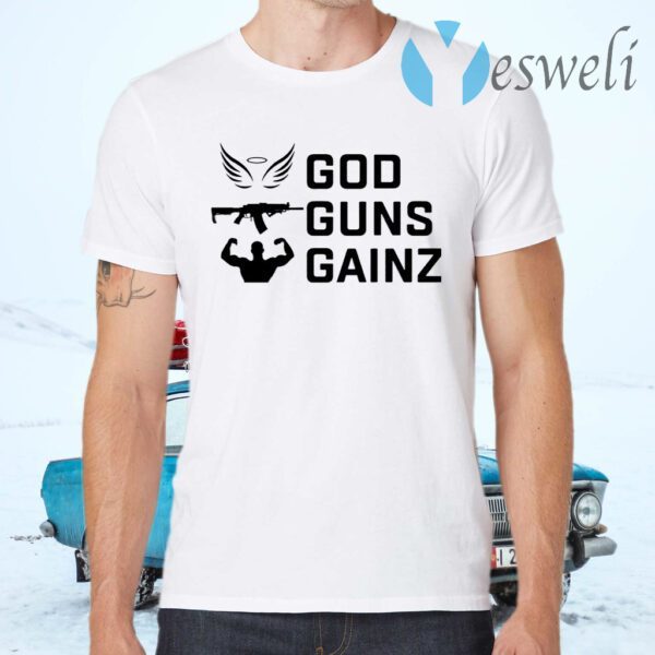 God Guns Gains T-Shirt