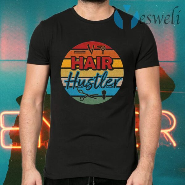 Hair Hustler Retro Vintage T-Shirts