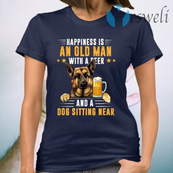Happiness Is An Old Man With A Beer And A Dog T-Shirt