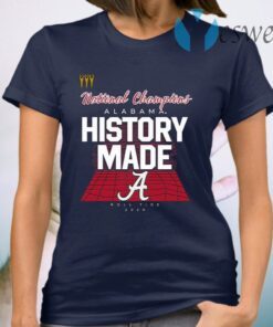 History Made Alabama 2021 National Championship T-Shirt