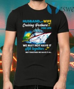 Husband And Wife Cruising Partners For Life Ship T-Shirts