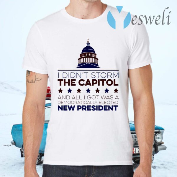 I Didn’t Storm The Capitol T-Shirts