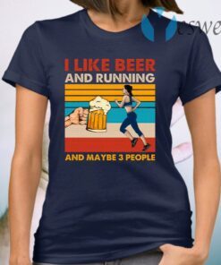 I Like Beer And Running T-Shirt