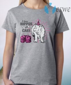 I love hippos and cake T-Shirt