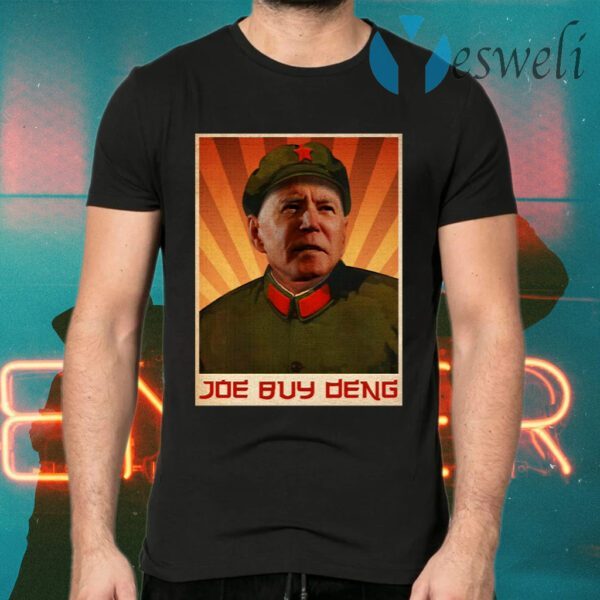 Joe Buy Deng Meme Joe Biden Beijing China T-Shirts