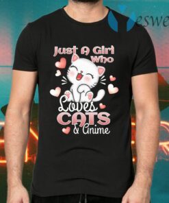 Just A Girl Who Loves Cats And Anime Gift Cat Lover Kitten T-Shirts