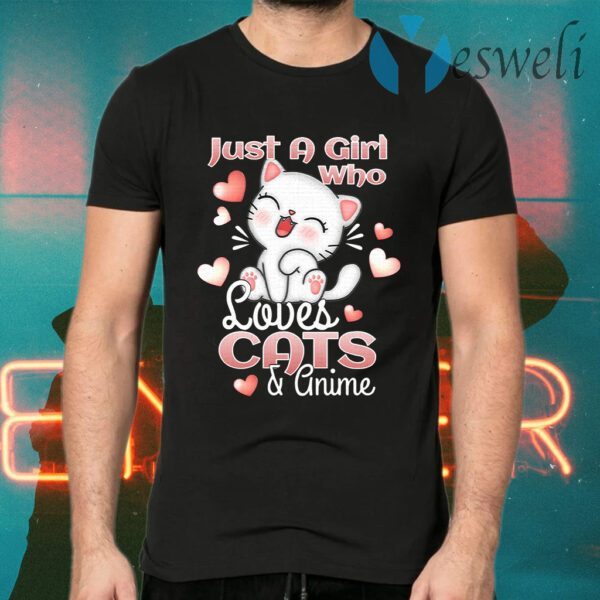 Just A Girl Who Loves Cats And Anime Gift Cat Lover Kitten T-Shirts