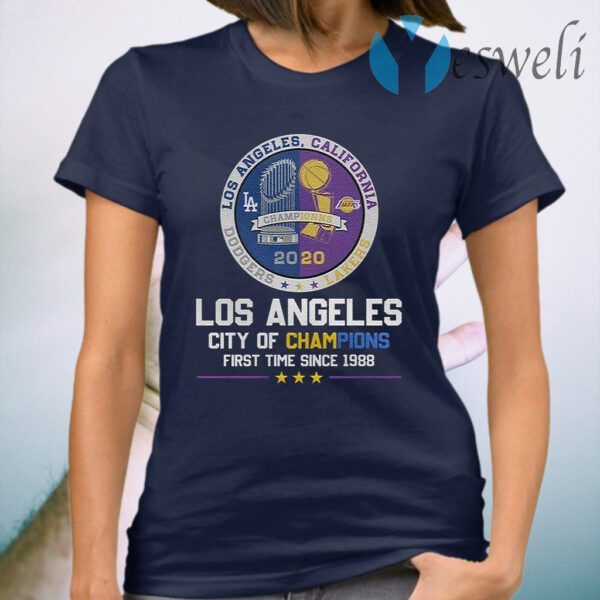 Los Angeles City Of Champions First Time Since 1988 T-Shirt