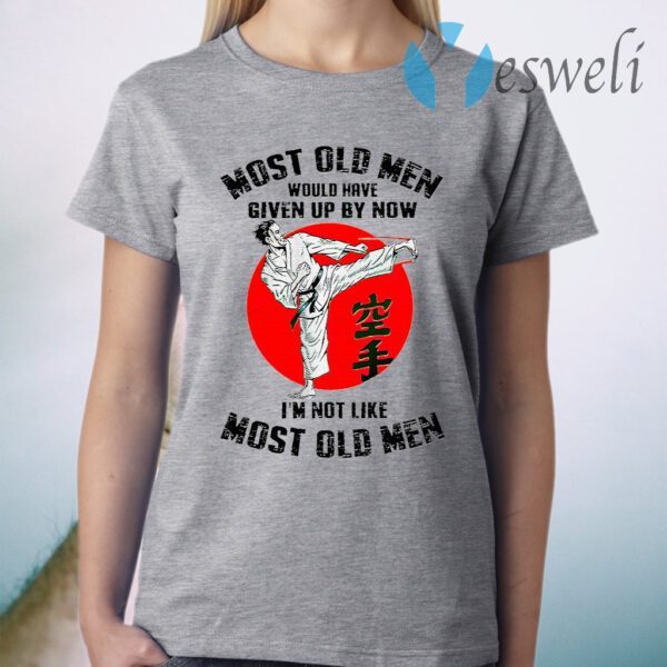 Most Old Men Would Have Given Up By Now Karate Blood Moon T-Shirt