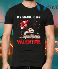 My Snake Is My Valentine Apparel Animals Lover T-Shirts