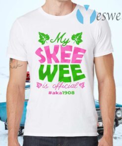 My skee wee is official #aka1908 T-Shirts