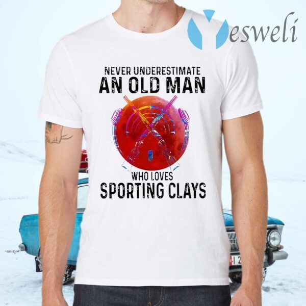 Never Underestimate An Old Man Who Loves Sporting Clays Blood Moon T-Shirt
