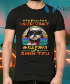 Never Underestimate An Old Woman With A Shih Tzu Vintage T-Shirts