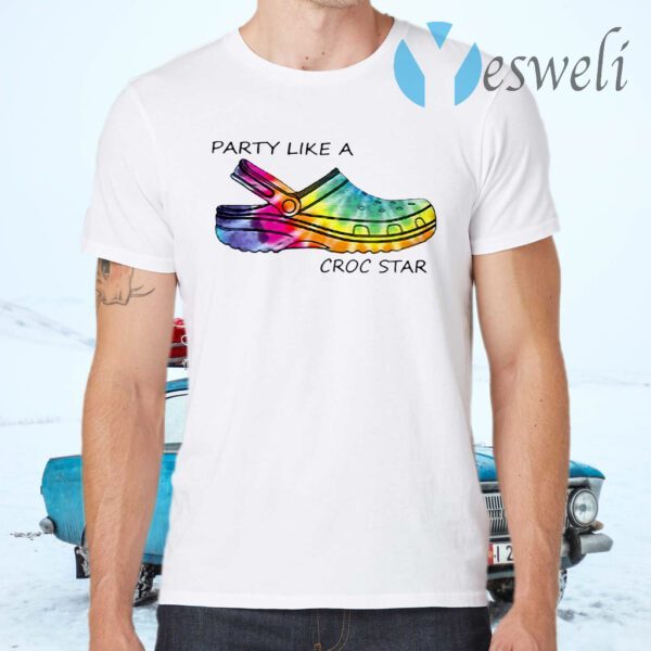 Party Like A Croc Star T-Shirts