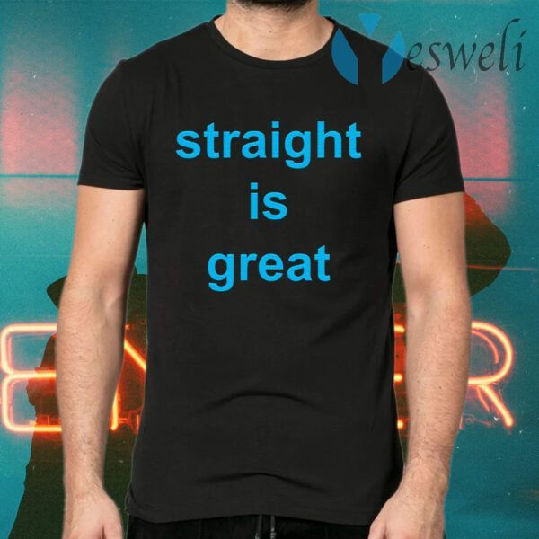Rupaul Straight Is Great T-Shirts
