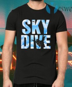 Sky Dive Skydivers T-Shirts